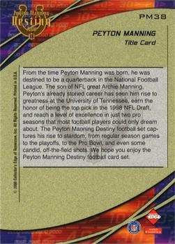 2000 Collector's Edge Peyton Manning Destiny - Holofoil #PM38 Title Card Back