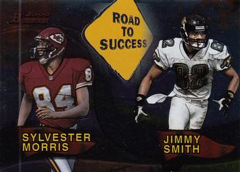 2000 Bowman - Road to Success #R9 Sylvester Morris / Jimmy Smith Front
