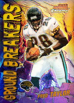 2000 Bowman Chrome - Ground Breakers Refractors #GB4 Fred Taylor Front