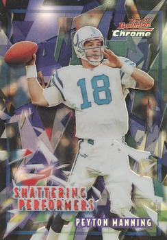 2000 Bowman Chrome - Shattering Performers Refractors #SP2 Peyton Manning Front