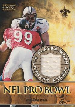 2000 Bowman Reserve - Pro Bowl Jerseys #PB-WR Willie Roaf Front