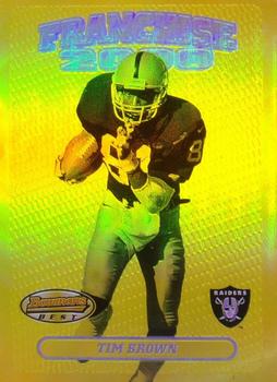 2000 Bowman's Best - Franchise 2000 #F9 Tim Brown Front