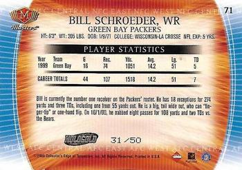 2000 Collector's Edge Masters - HoloGold #71 Bill Schroeder Back