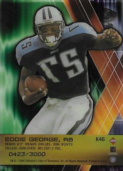 2000 Collector's Edge Masters - K-Klub #K46 Eddie George Back