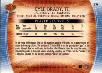 2000 Collector's Edge Masters - Retail #79 Kyle Brady Back