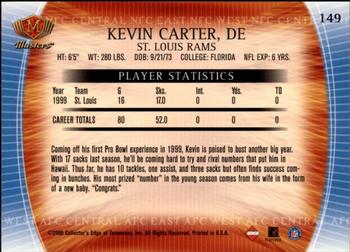 2000 Collector's Edge Masters - Retail #149 Kevin Carter Back