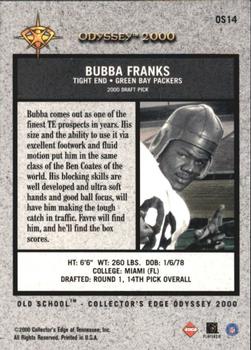 2000 Collector's Edge Odyssey - Old School #OS14 Bubba Franks Back