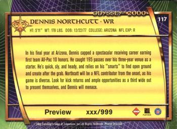 2000 Collector's Edge Odyssey - Previews #117 Dennis Northcutt Back