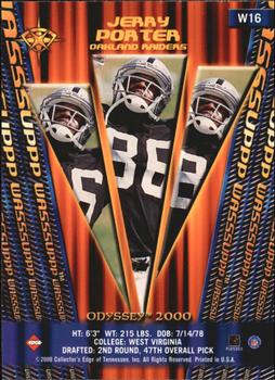 2000 Collector's Edge Odyssey - Wasssuppp #W16 Jerry Porter Back