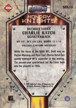 2000 Collector's Edge Supreme - Monday Knights #MK10 Charlie Batch Back