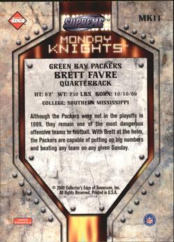 2000 Collector's Edge Supreme - Monday Knights #MK11 Brett Favre Back