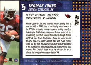 2000 Collector's Edge T3 - Previews #TJ Thomas Jones Back