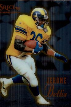 1995 Select Certified #6 Jerome Bettis Front