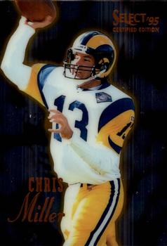 1995 Select Certified #80 Chris Miller Front