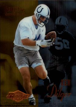 1995 Select Certified #120 Ken Dilger Front