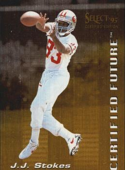 1995 Select Certified - Certified Future #6 J.J. Stokes Front