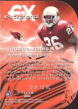 2000 Fleer E-X - E-Xceptional Red #13 XC Thomas Jones Back