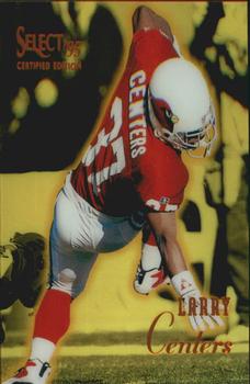 1995 Select Certified - Mirror Gold #89 Larry Centers Front