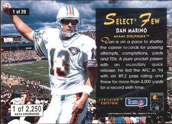 1995 Select Certified - Select Few #1 Dan Marino Back