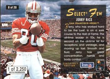 1995 Select Certified - Select Few #8 Jerry Rice Back