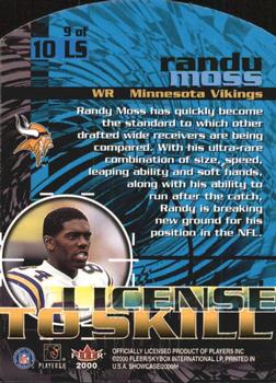 2000 Fleer Showcase - License to Skill #9 LS Randy Moss Back