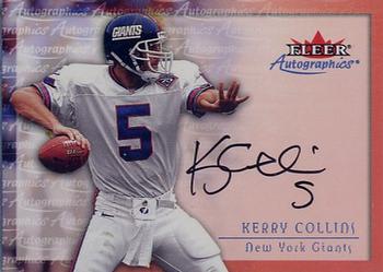 2000 Fleer Tradition - Autographics #NNO Kerry Collins Front