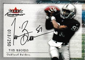 2000 Fleer Tradition - Autographics Silver #NNO Tim Brown Front