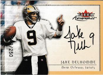 2000 Fleer Tradition - Autographics Silver #NNO Jake Delhomme Front