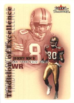 2000 Fleer Tradition - Tradition of Excellence #13 TE Jerry Rice Front