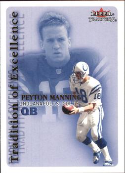 2000 Fleer Tradition - Tradition of Excellence #15 TE Peyton Manning Front