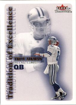 2000 Fleer Tradition - Tradition of Excellence #19 TE Troy Aikman Front