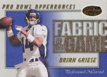2000 Leaf Certified - Fabric of the Game #FG-19 Brian Griese Front