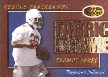 2000 Leaf Certified - Fabric of the Game #FG-49 Thomas Jones Front