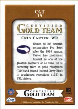 2000 Leaf Certified - Certified Gold Team #CGT19 Cris Carter Back