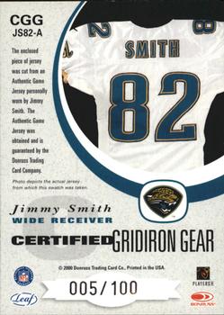 2000 Leaf Certified - Certified Gridiron Gear #CGG JS82A Jimmy Smith Back