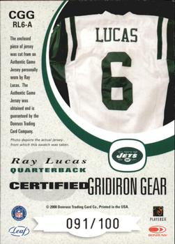 2000 Leaf Certified - Certified Gridiron Gear #CGG RL6A Ray Lucas Back