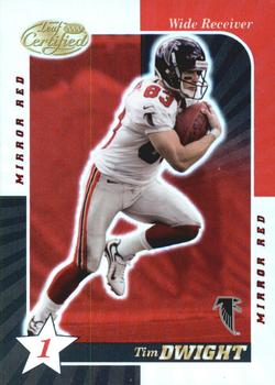 2000 Leaf Certified - Mirror Red #5 Tim Dwight Front