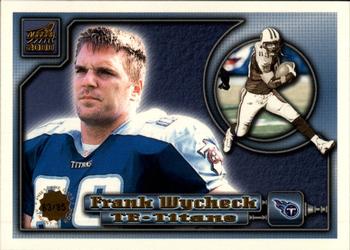 2000 Pacific Aurora - Premiere Date #145 Frank Wycheck Front
