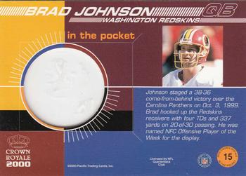 2000 Pacific Crown Royale - In the Pocket #15 Brad Johnson Back