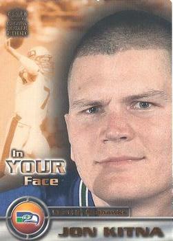 2000 Pacific Crown Royale - In Your Face #22 Jon Kitna Front
