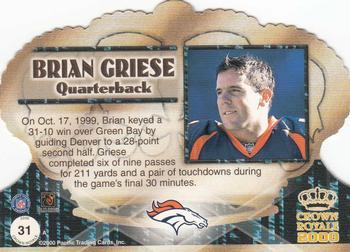 2000 Pacific Crown Royale - Limited Series #31 Brian Griese Back