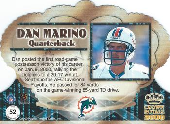 2000 Pacific Crown Royale - Limited Series #52 Dan Marino Back