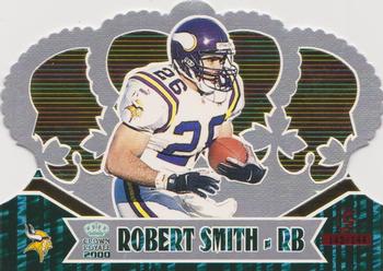 2000 Pacific Crown Royale - Limited Series #58 Robert Smith Front