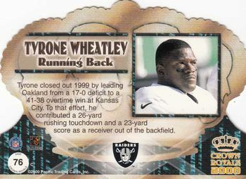 2000 Pacific Crown Royale - Limited Series #76 Tyrone Wheatley Back