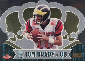 2000 Pacific Crown Royale - Premiere Date #110 Tom Brady Front