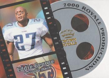 2000 Pacific Crown Royale - Productions #19 Eddie George Front