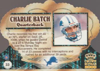 2000 Pacific Crown Royale - Retail #33 Charlie Batch Back