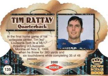 2000 Pacific Crown Royale - Rookie Autographs #135 Tim Rattay Back