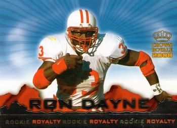 2000 Pacific Crown Royale - Rookie Royalty #4 Ron Dayne Front