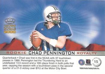 2000 Pacific Crown Royale - Rookie Royalty #15 Chad Pennington Back